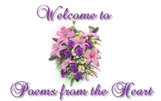 Welcome to Poems from the Heart